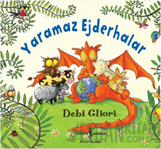 Yaramaz Ejderhalar Debi Gliori