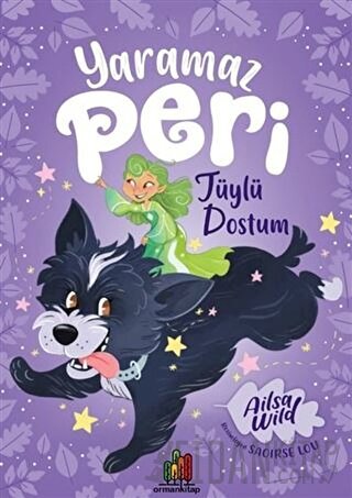 Yaramaz Peri: Tüylü Dostum Ailsa Wild