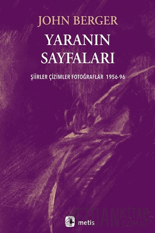 Yaranın Sayfaları John Berger