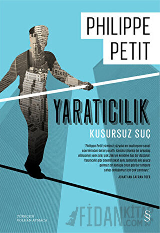 Yaratıcılık (Ciltli) Philippe Petit