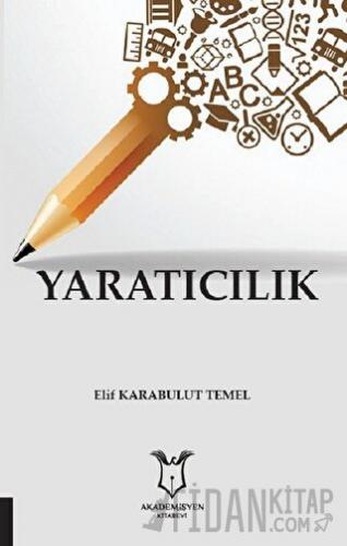 Yaratıcılık Elif Karabulut Temel