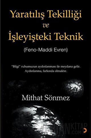 Yaratılış Tekilliği ve İşleyişteki Teknik Mithat Sönmez