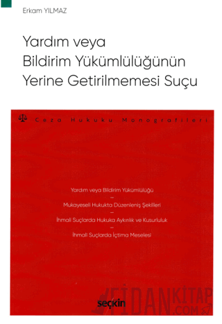 Yardım veya Bildirim Yükümlülüğünün Yerine Getirilmemesi Suçu – Ceza H