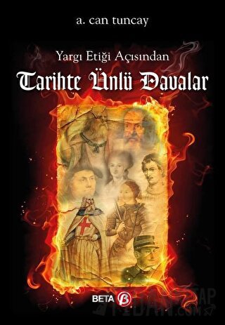 Yargı Etiği Açısından Tarihte Ünlü Davalar A.Can Tuncay