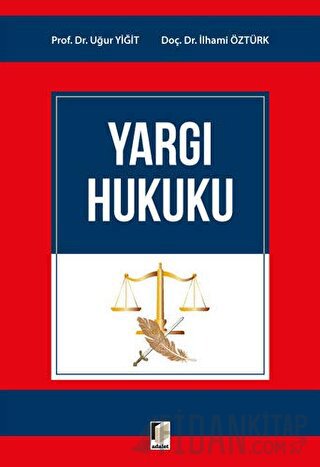 Yargı Hukuku İlhami Öztürk