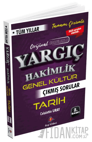 Yargıç Adli- İdari Hakimlik Tarih Tüm Yıllar Çıkmış Sorular Celalettin