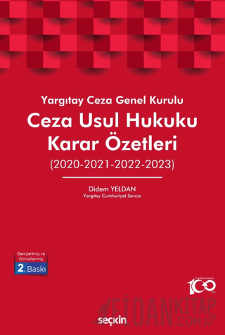 Yargıtay Ceza Genel Kurulu Ceza Usul Hukuku Karar Özetleri &#40;2020–2