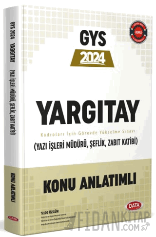 Yargıtay GYS Konu Anlatımlı (Yazı İşleri Müdürü, Şeflik, Zabıt Katibi)