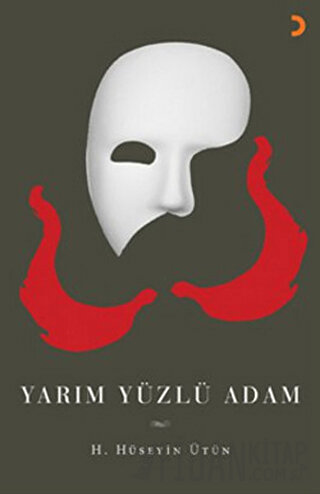 Yarım Yüzlü Adam H. Hüseyin Ütün