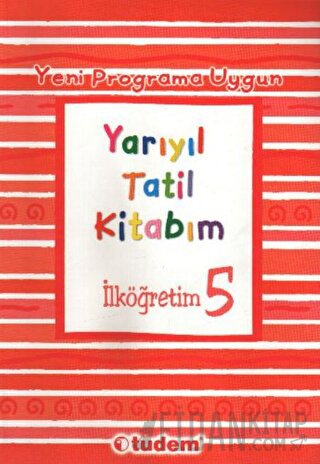 Yarıyıl Tatil Kitabım İlköğretim 5 Kolektif