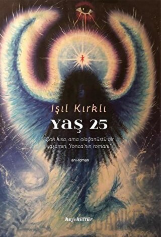 Yaş 25 Işıl Kırklı