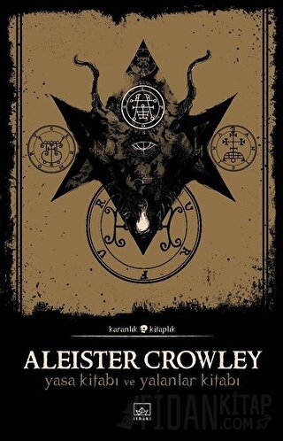 Yasa Kitabı ve Yalanlar Kitabı Aleister Crowley