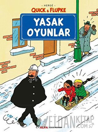 Yasak Oyunlar - Quick ve Flupke Herge