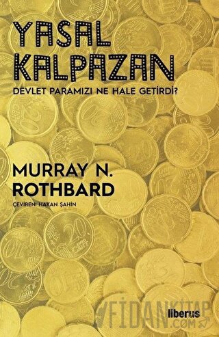 Yasal Kalpazan Murray N. Rothbard