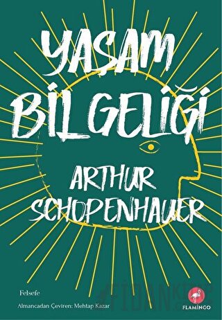 Yaşam Bilgeliği Arthur Schopenhauer