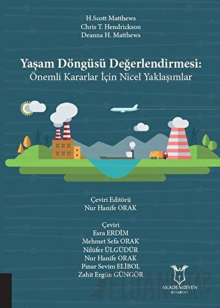 Yaşam Döngüsü Değerlendirmesi Nur Hanife Orak