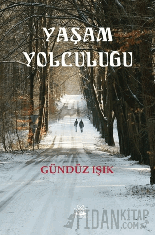 Yaşam Yolculuğu Gündüz Işık