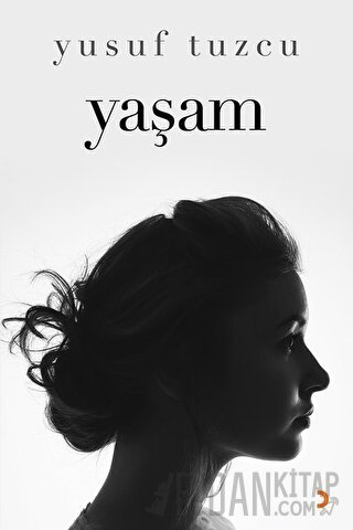 Yaşam Yusuf Tuzcu