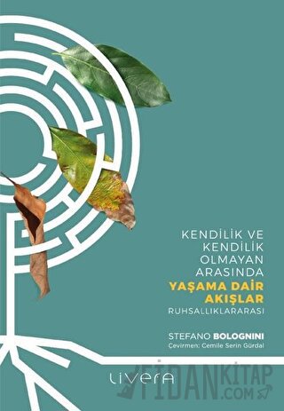 Yaşama Dair Akışlar Stefano Bolognini