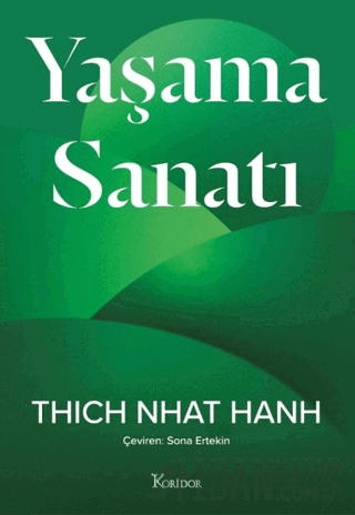 Yaşama Sanatı Thich Nhat Hanh