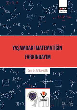 Yaşamdaki Matematiğin Farkındayım Elif Bahadır