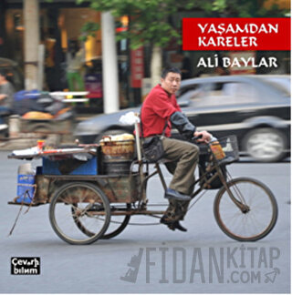 Yaşamdan Kareler Ali Baylar