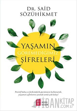 Yaşamın Göremediğimiz Şifreleri Said Sözühikmet