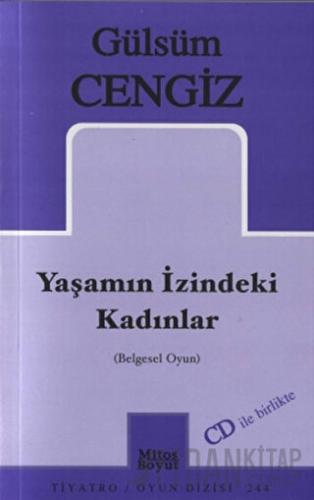 Yaşamın İzindeki Kadınlar Gülsüm Cengiz