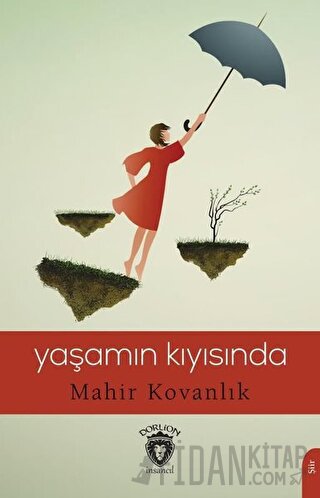 Yaşamın Kıyısında Mahir Kovanlık