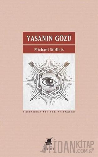 Yasanın Gözü Michael Stolleis