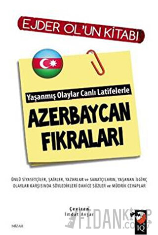 Yaşanmış Olaylar Canlı Latifelerle Azerbaycan Fıkraları Ejder Ol