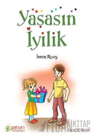 Yaşasın İyilik İmran Aksoy