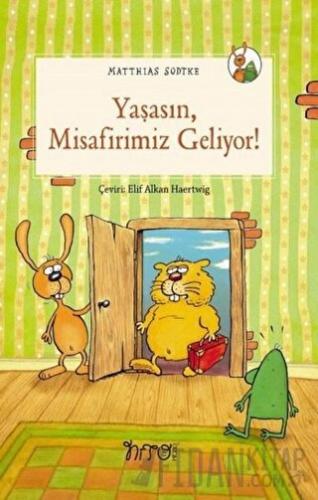 Yaşasın Misafirimiz Geliyor! Matthias Sodtke