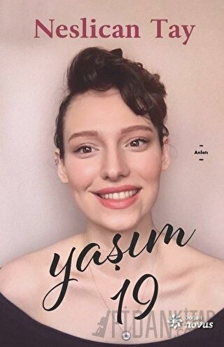 Yaşım 19 Neslican Tay