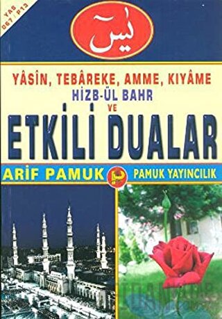 Yasin, Tebareke, Amme, Kıyame, Hizbül Bahr ve Etkili Dualar (Yas-067/P