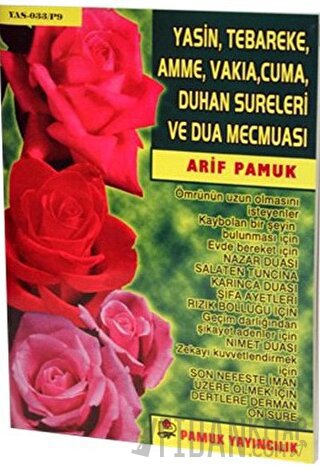 Yasin, Tebareke, Amme, Vakıa, Cuma, Duhan Sureleri ve Dua Mecmuası (Ya