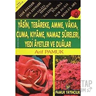 Yasin Tebareke Amme Vakıa Yedi Ayetler ve Dualar Kolektif