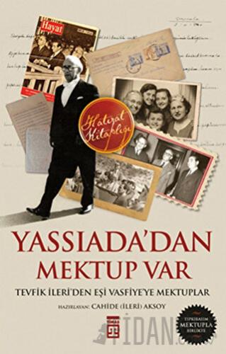 Yassıada’dan Mektup Var Tevfik İleri