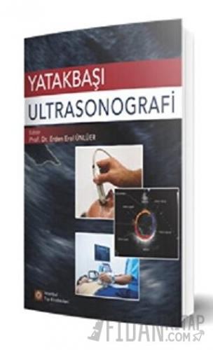 Yatakbaşı Ultrasonografi Erden Erol Ünlüer