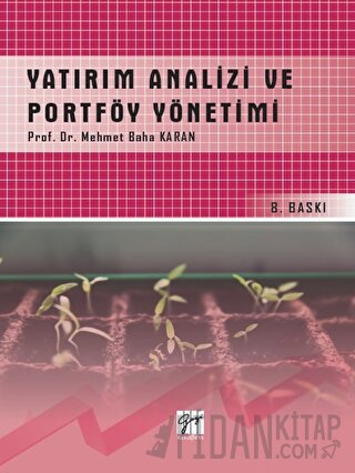 Yatırım Analizi ve Portföy Yönetimi Mehmet Baha Karan