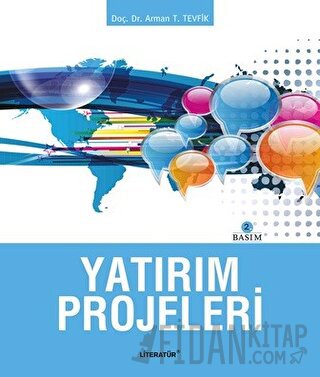 Yatırım Projeleri Arman T. Tevfik