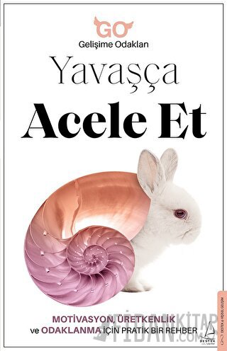 Yavaşça Acele Et Kolektif