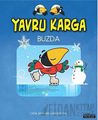 Yavru Karga Buzda Çağıl Baykara