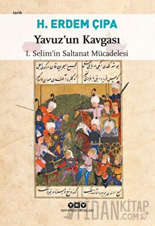 Yavuz’un Kavgası H. Erdem Çıpa