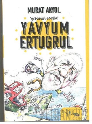 Yavyum Ertuğrul Murat Akyol