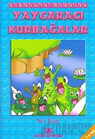 Yaygaracı Kurbağalar Nur İçözü