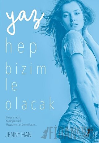 Yaz Hep Bizimle Olacak Jenny Han