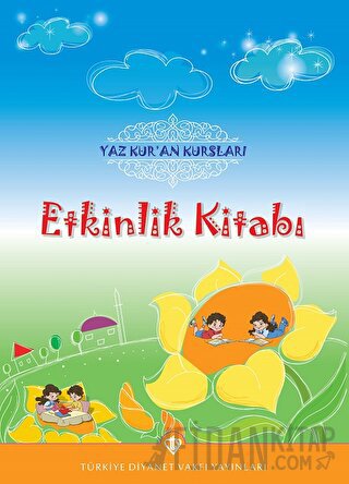 Yaz Kur'an Kursları Etkinlik Kitabı Kolektif