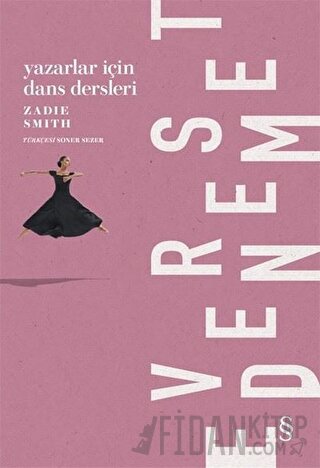 Yazarlar İçin Dans Dersleri Zadie Smith