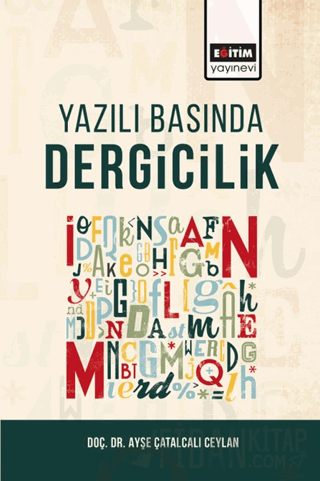 Yazılı Basında Dergicilik Ayşe Çatalcalı Ceylan